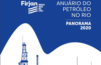 Petroleum Yearbook in Rio 2020 points to new investments in the state of Rio de Janeiro
