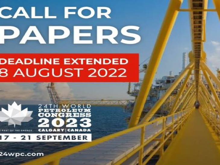 24th World Petroleum Congress Extends the Deadline for the Call for Papers