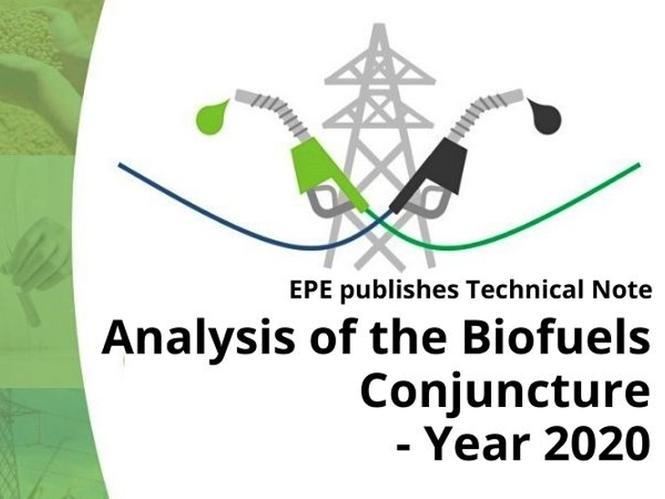 EPE publishes Technical Note — Analysis of the Biofuels Conjuncture — Year 2020