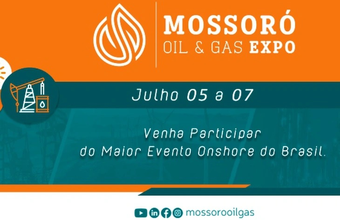 Mossoró hosts the largest national event focused on the onshore E&P sector